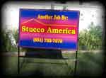 Stucco America Yard Signs